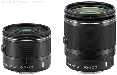 1 NIKKOR 6.7-13mm f3.5-5.6 VR and 1 NIKKOR 10-100mm f4.0-5.6 VR
