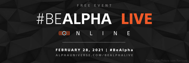 Registration Now Open for Sony's First 2021 #BeAlpha Live Online Event (Free)