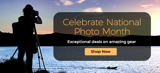 B&H's National Photo Month Specials are Live